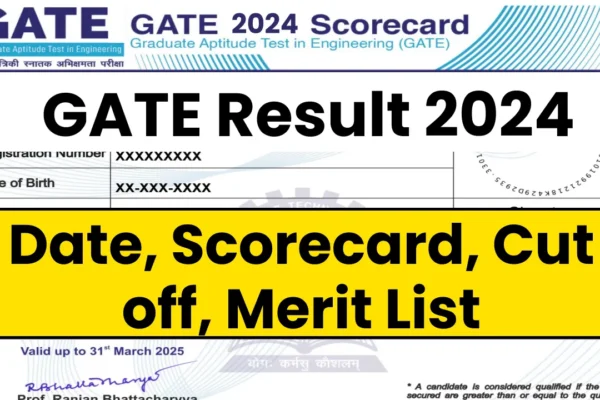 GATE 2024 Result :-  check  Answers key & Results date download GATE Score website — gate2024.iisc.ac.in.
