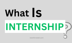 What is Internship