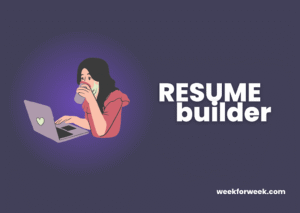 Which Is Good Resume Builder Tool?